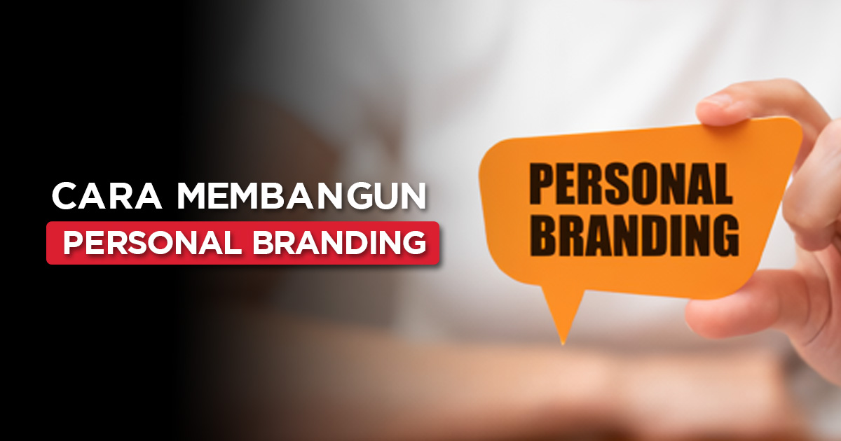 Bangun Personal Branding Dari Nol: Strategi Simpel Tapi Powerful