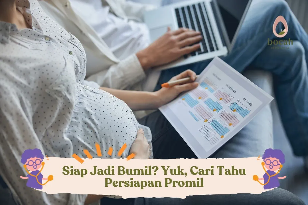 Program Hamil: Persiapan Penting Peluang Kehamilan Meningkat